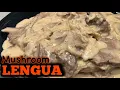 Download Lagu Lengua in Mushroom Sauce | Lengua Recipes