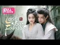 Download Lagu 【FULL】Lost You, Found You | The Demon’s First Love Is His Enemy
