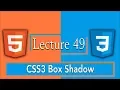 CSS3 Box Shadow Tutorial 49 - HTML5 and CSS3 Complete Course for Beginners