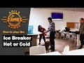 Ice Breaker - Hot or Cold Game