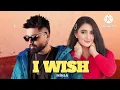Download Lagu i wish ninja new punjabi song