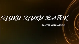Download Sluku-sluku Bathok - Santri Wisanggeni - Dhehan Audio MP3