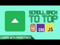 Build a Scroll Back To Top Button using HTML CSS JavaScript