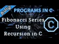 2 Fibonacci Using Recursion in C in Tamil