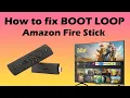 How to fix Amazon fire stick boot loop