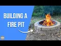 DIY Backyard Fire Pit - Step by Step Build Tips