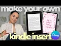 Decorate My Kindle Paperwhite With Me Create Your Own DIY Kindle Insert using Canva TUTORIAL
