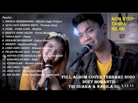 Download MP3 Duet Romatis Tri Suaka Feat Nabila Full Album Terbaru 2020