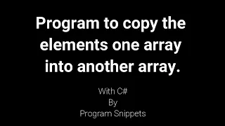 Program to copy elements of one array into another array with C