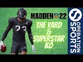 Madden 22 Deep Dive into The Yard Superstar KO