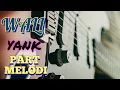 Lagu Wali - Yank || Part Melodi Gitar