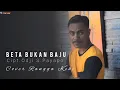 Download Lagu BETA BUKAN BAJU // COVER RANGGA KEHI (Mitha Talahatu)