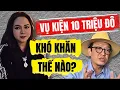 Download Lagu Vụ Kiện 10 Triệu Đô Bà Nguyễn Phương Hằng Kiện Nam Quan Khó Khăn  Thế Nào?