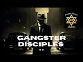 Download Lagu The Gangster Disciples (GDs): 🔱✡️