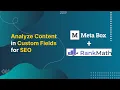 Analyze Content in Custom Fields for SEO - Using Rank Math and Meta Box Meta Box Tutorials