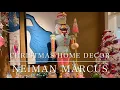 Neiman Marcus Christmas Home Decor Shop With Me Get Ideas For DIY Projects Enjoy The Decorations