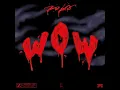 Zola- WOW- [paroles]