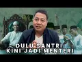 Download Lagu Dulu Santri Sekarang Jadi Menteri - Politik Syaiun-Syaiun Adi Prayitno MP3