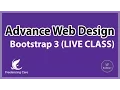 Web Design Advance Course Bangla - Bootstrap 3 LIVE Class