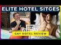 ELITE HOTEL SITGES - Inside Sitges Sexiest Gay Hotel