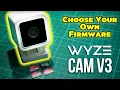How to flash your Wyze Cam v3 firmware MANUALLY
