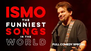 ISMO | The Funniest Songs in the World (Full Comedy Special)