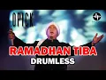 OPICK - RAMADHAN TIBA // DRUMLESS LAGU INDONESIA
