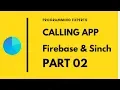 Android App to App Calling using Firebase Sinch SDK Android Studio Tutorial