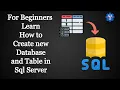 SQL Server Tutorial in SQL Server Installation Database Setup and Table Creation