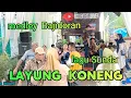 Download Lagu LAYUNG KONENG // Bajidoran full album nico entertainment @live cisarua