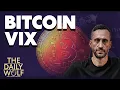 Bitcoin gets its own VIX