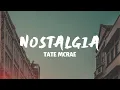 Download Lagu Tate McRae - Nostalgia (Lyrics)