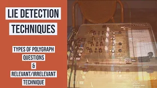 Types of Polygraph Questions Technique Polygraphy
