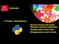 Pertemuan 3 Python - Edukasih