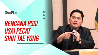 Rencana PSSI Setelah Pecat Shin Tae Yong Sebagai Pelatih Timnas Indonesia