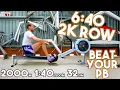 2000m Row in 6 40 Row Along Real Time Tips