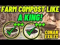 Best way to Farm compost and Potent Compost super fast in Conan Exiles