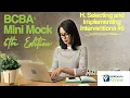 BCBA Mini Mock Exam 6th Edition TOC I H Selecting and Implementing Interventions Part 5