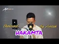 Download Lagu Cover Sholawat HAKAMTA By Asnawi