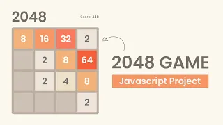 2048 Game Javascript Project With Source Code