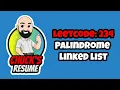 Leetcode 234 - Palindrome Linked List JavaScript