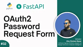 32 OAuth2 Password Request Form Fasapi Course
