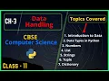 1 Data Handling Data Type Numbers List Tuple String Dictionary in Python CBSE Class 11