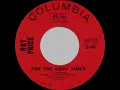 1970 HITS ARCHIVE: For The Good Times - Ray Price (mono 45--#1 C&W hit)