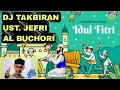 Download Lagu DJ TAKBIRAN USTADZ JEFRI AL - BUCHORI ALIAS UJE
