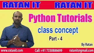 Python Tutorial Python Class Concept Part-4 By Ratan Sir