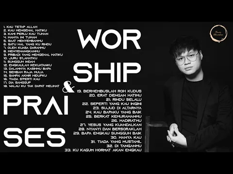 Download MP3 WORSHIP ALBUM FULL LAGU ROHANI BY YESHUA ABRAHAM TERBARU 2024