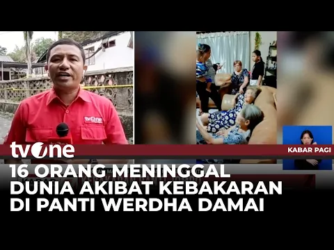 Insiden Kebakaran di Panti Jompo Menewaskan 16 Orang
