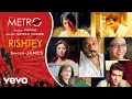 Pritam, James - Rishtey (Pseudo Video)