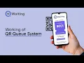 How QR Queue System works Working of Queue Management
